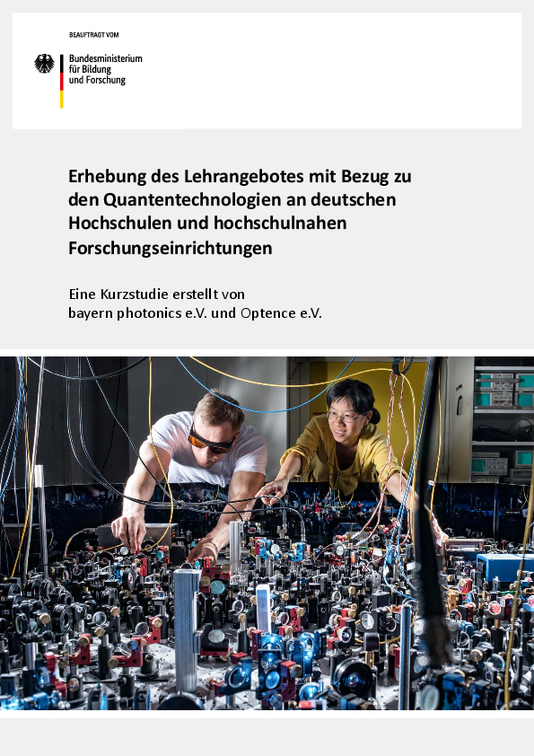 Erhebung des Lehrangebotes mit Bezug zu den Quantentechnologien an deutschen Hochschulen und hochschulnahen Forschungseinrichtungen